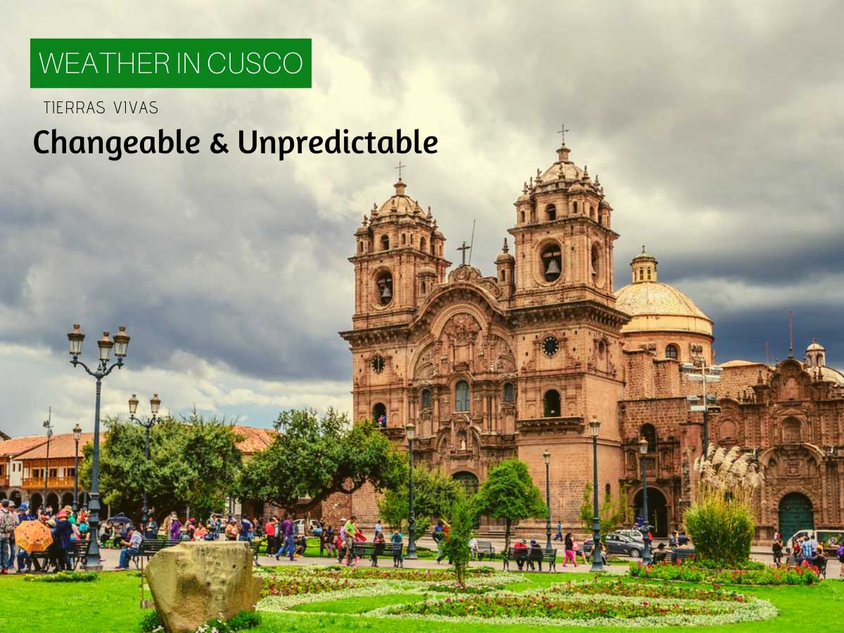 How is the Weather in Cusco, Peru?